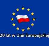 20 lat Polski w Unii Europejskiej