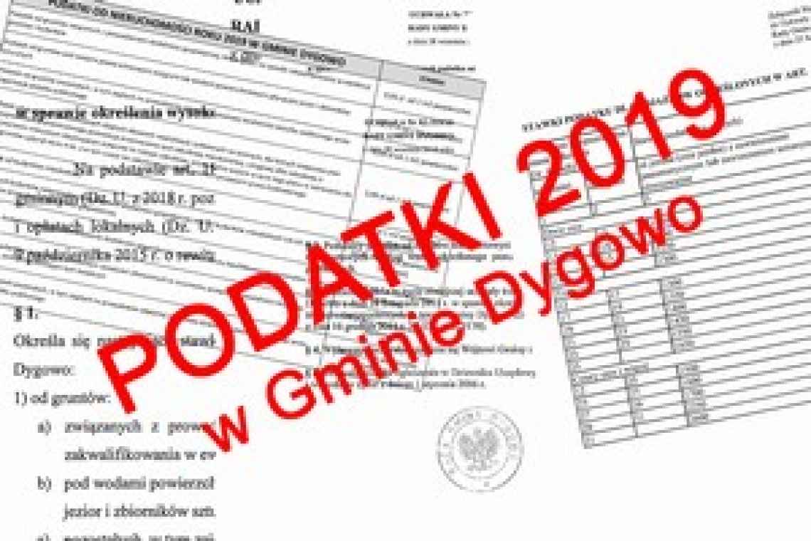 Podatki 2019 w Gminie Dygowo
