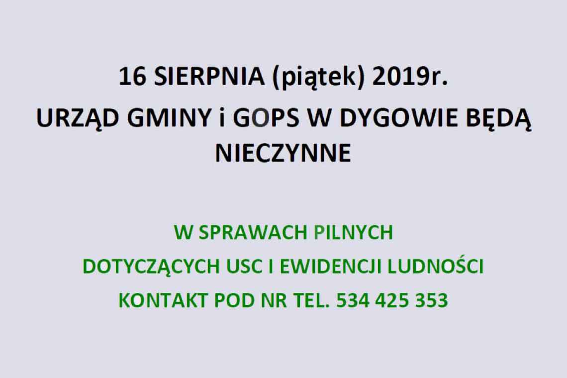 16 sierpnia Urząd Gminy i GOPS Dygowo nieczynne