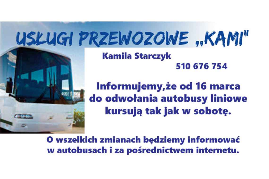 Uwaga! Autobusy KAMI kursują codziennie tak jak sobotę!