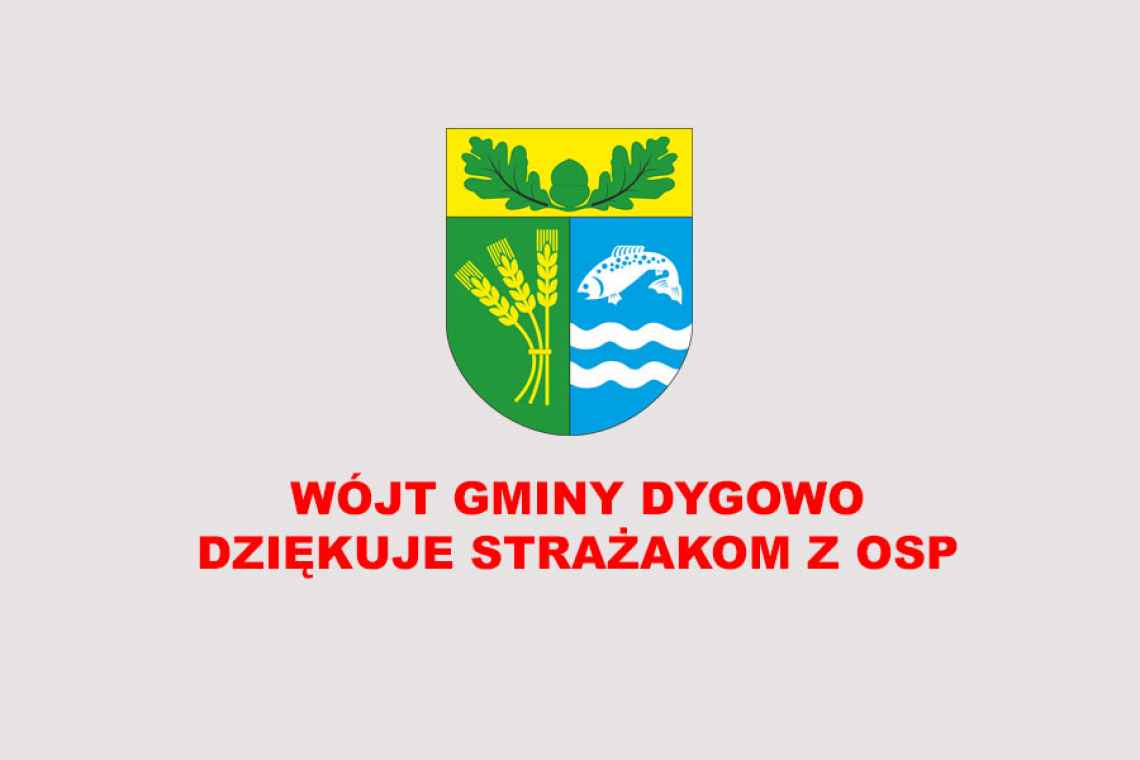 Wójt dziękuje strażakom !