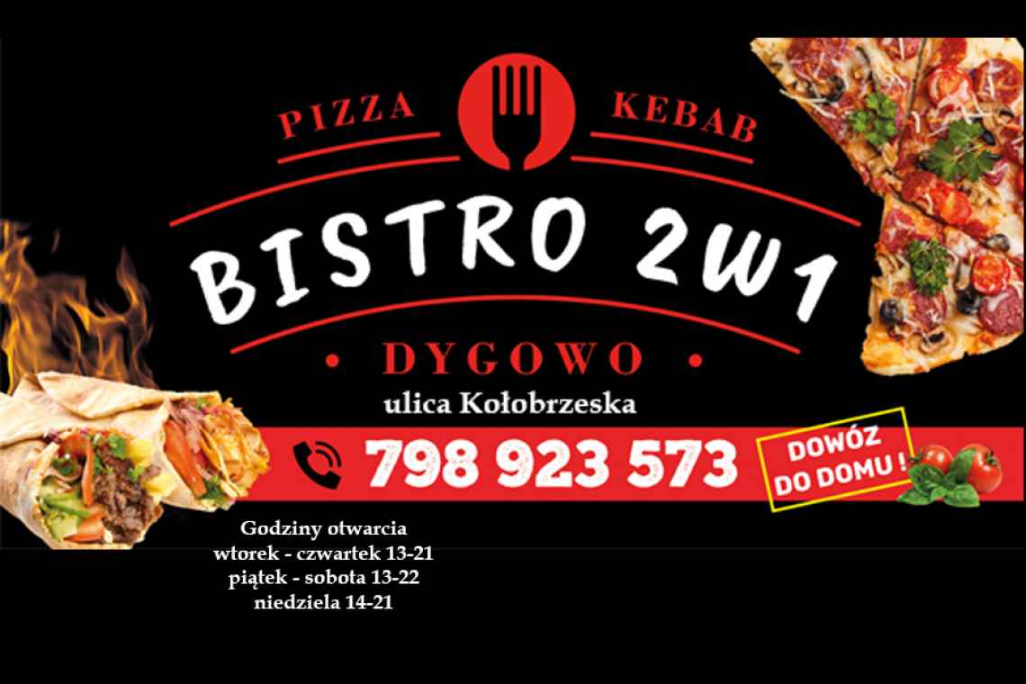 "BISTRO 2 w 1" w Dygowie otwarte. Specjalność pizza i kebab