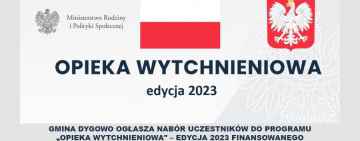 Nabór uczestników do programu „Opieka Wytchnieniowa" – edycja 2023 