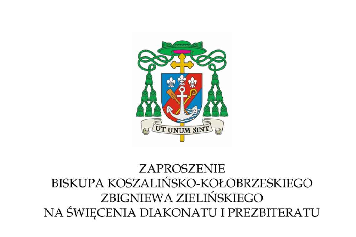 Zaproszenie Biskupa Koszalińsko-Kołobrzeskiego