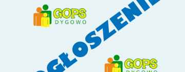 Ogłoszenie GOPS Dygowo